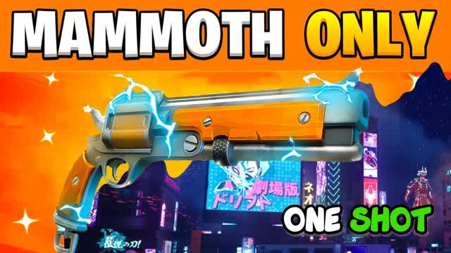 Mammoth Only 🎯 Mega City