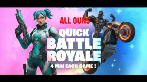 QUICK BATTLE ROYALE