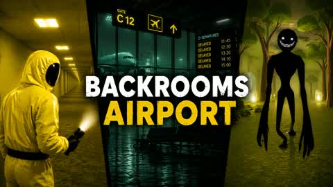 BACKROOMS AIRPORT