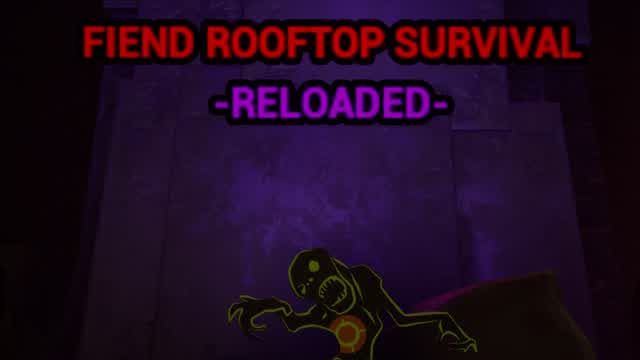 Capture 1 – FIEND ROOFTOP SURVIVAL: RELOADED