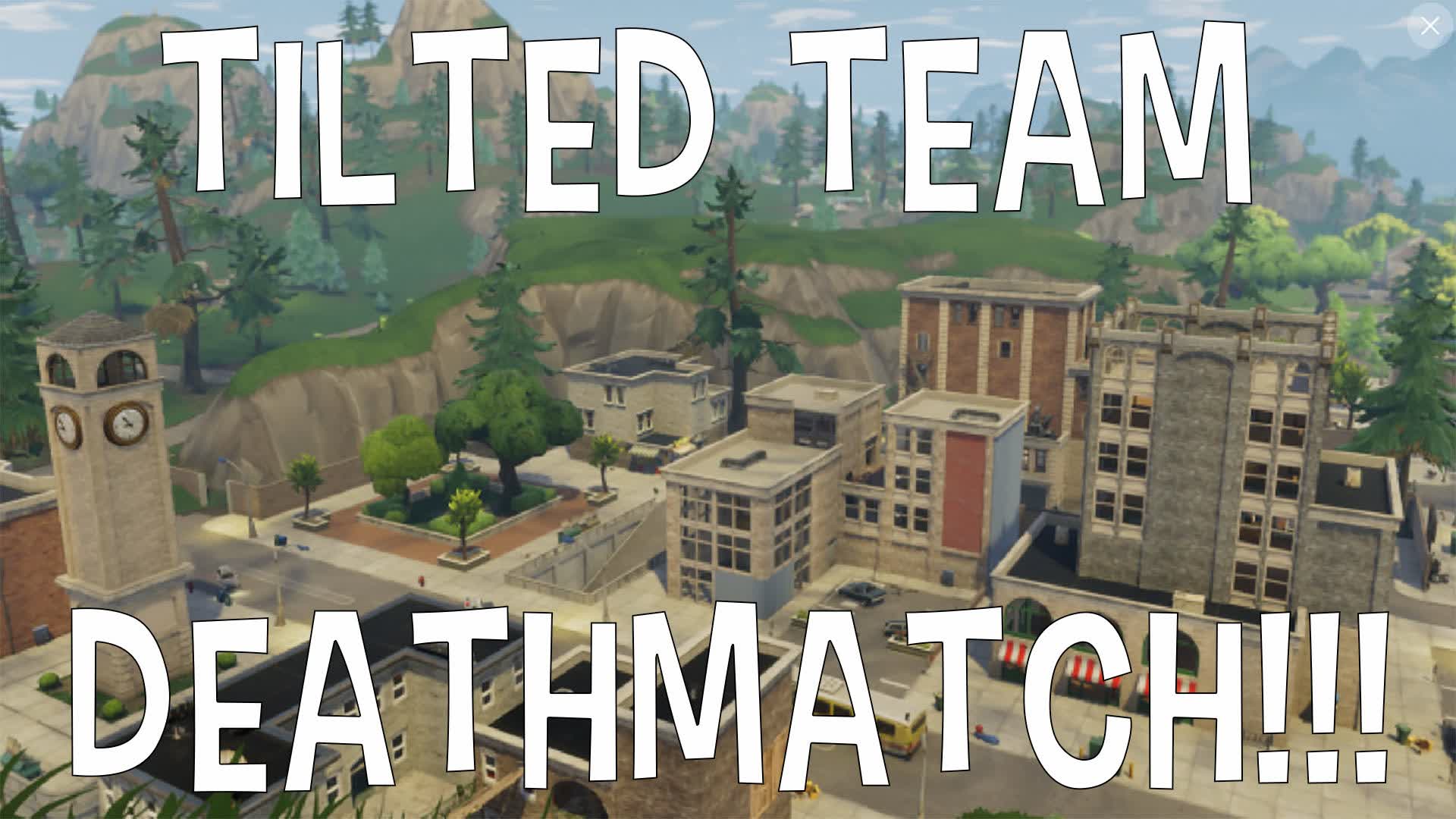Tilted Team Deathmatch