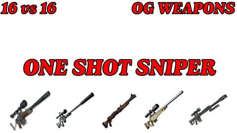 OG ONE SHOT SNIPER