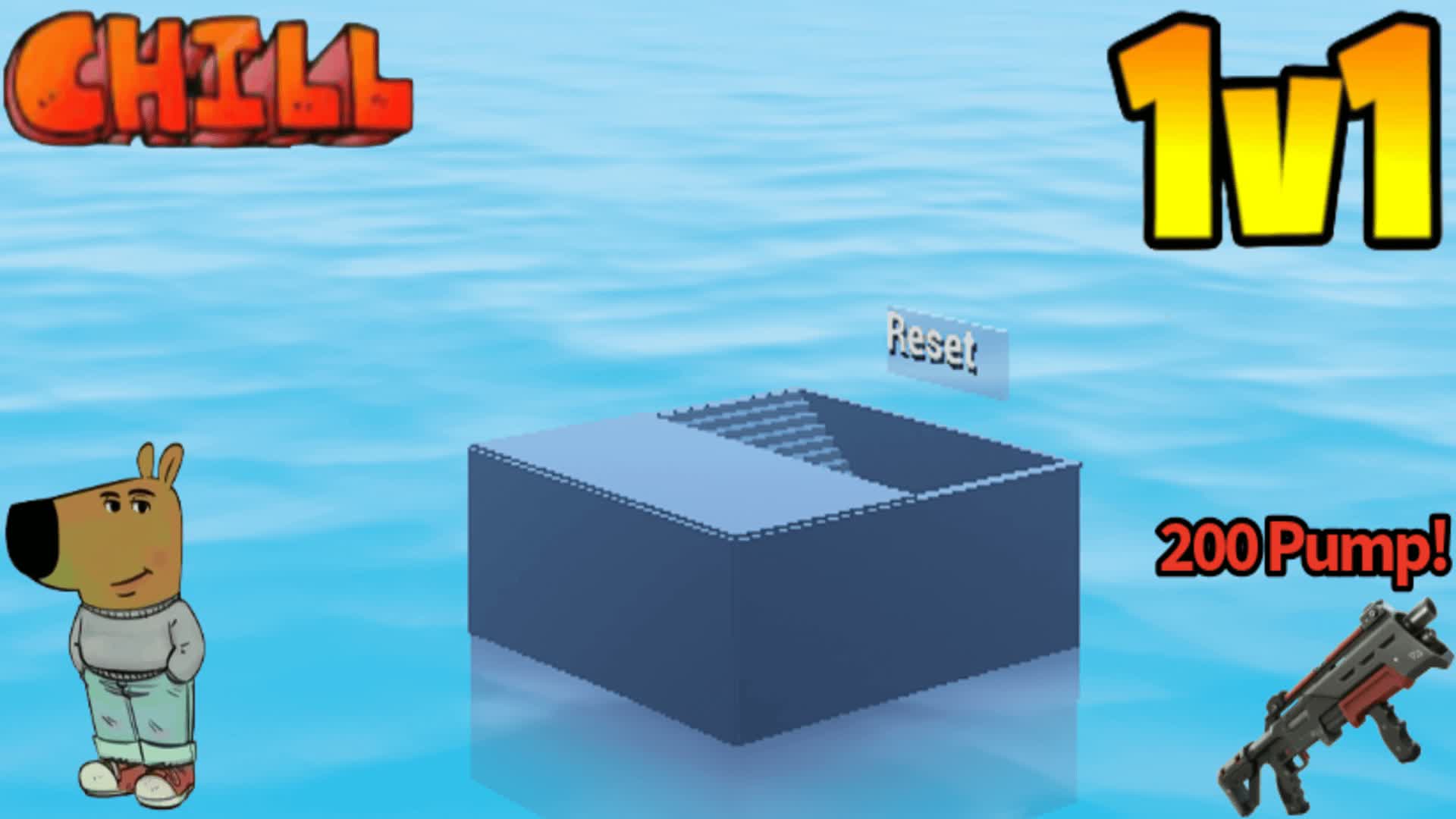 Chill 1v1s (200 Pumps)