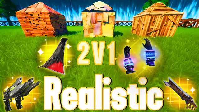 Realistic 2V1