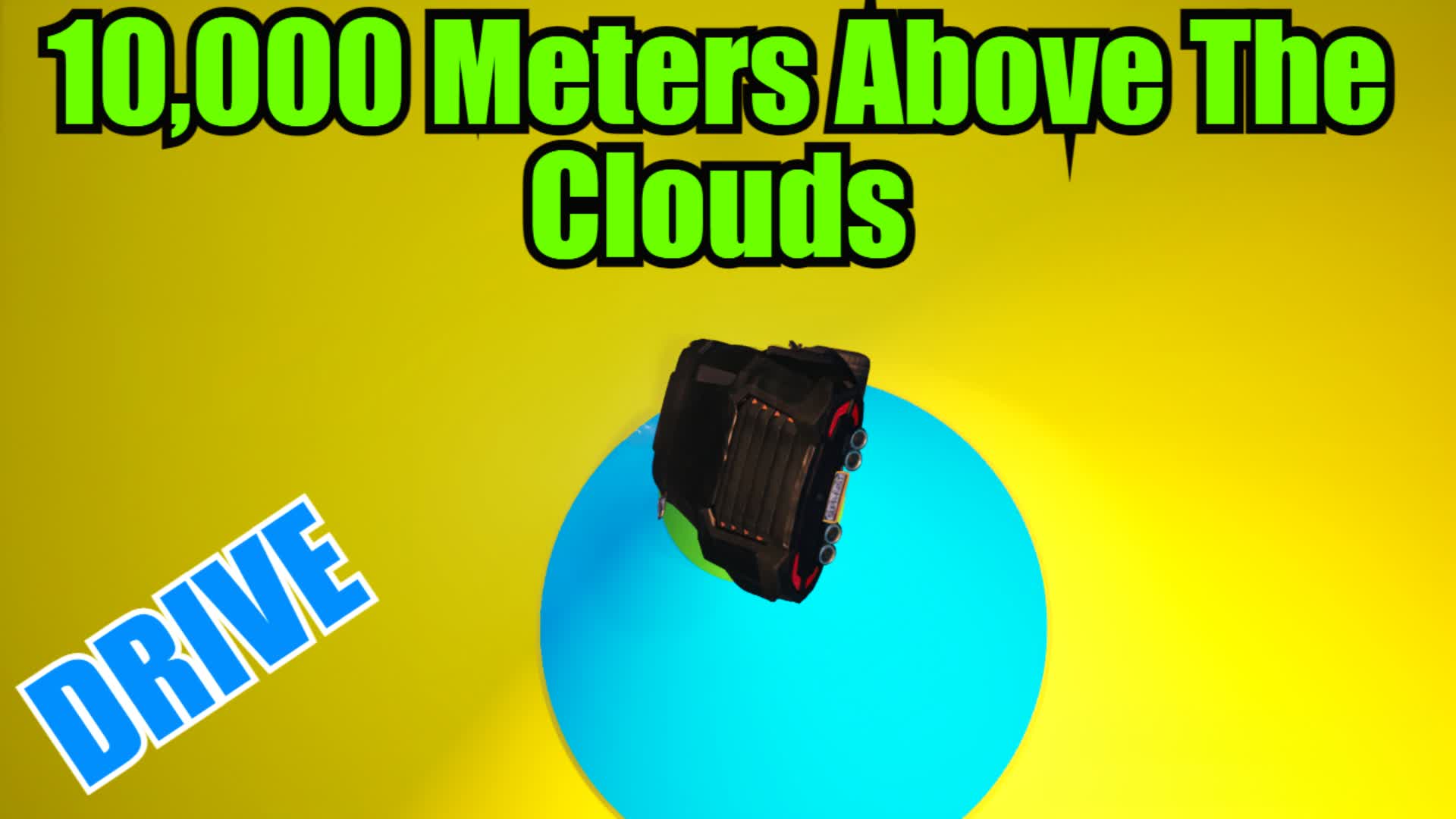 drive-10-000-meters-above-the-clouds-8068-5646-2371-von-zpo-fortnite