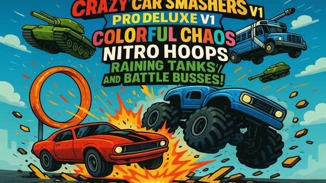 CRAZY CAR SMASHERS DELUXE