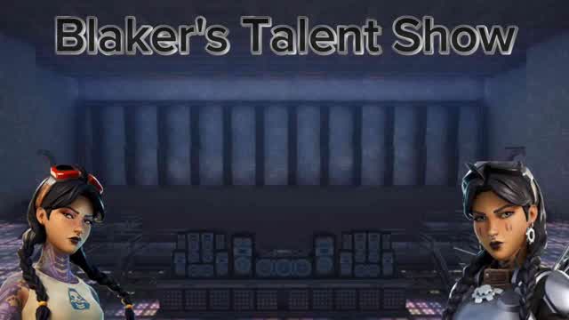 Blaker's Talent Show