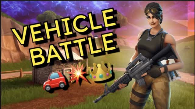 💥🚗Vehicle Battle 🚗💥