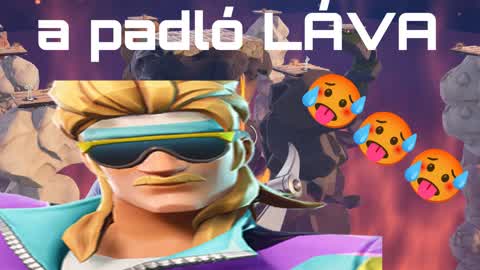 a padló LÁVA