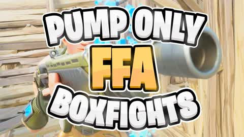 📦PUMP ONLY BOX FIGHT📦