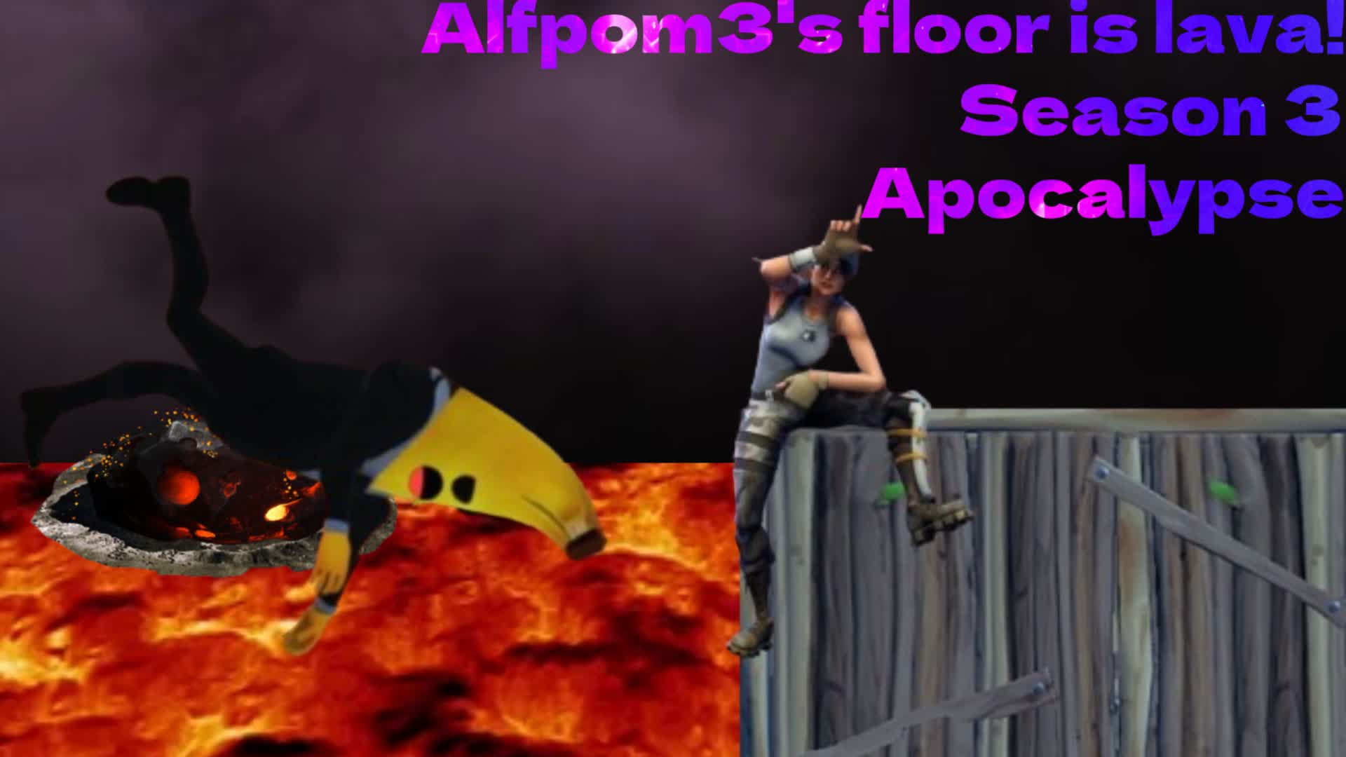 Alfpom3's floor is lava!