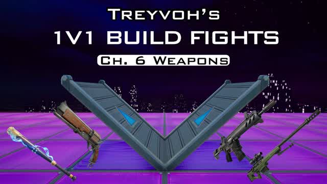 Trey's 1v1 Build Fights (CH 6 Weapons)