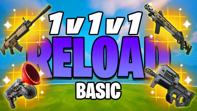 1v1v1 RELOAD BASIC