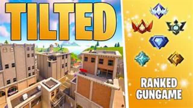 Ranked Tilted Towers Gun Game
