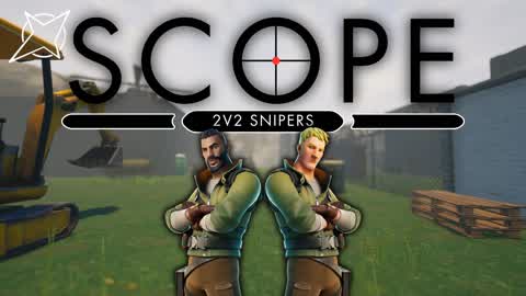 SCOPE - 2V2 SNIPERS