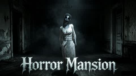 HORROR MANSION