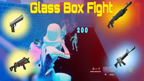 Glass Box fight pvp