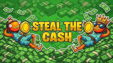 STEAL THE CASH
