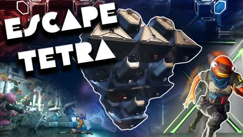 Escape Tetra
