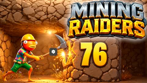 MINING RAIDERS