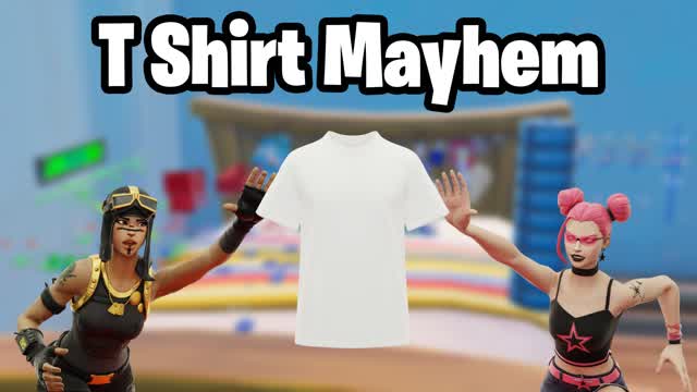 T Shirt Mayhem