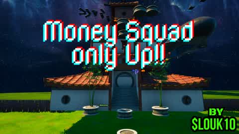 Money Squad Only Up!!