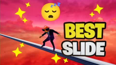 Best Slide and Chill Atmosphere