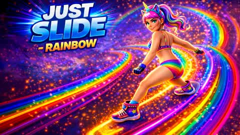 🌈 JUST SLIDE - RAINBOW 🌈