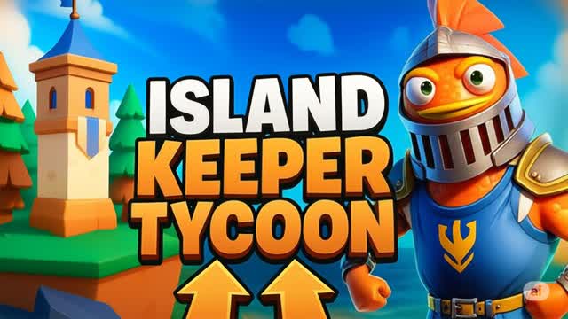 đïžISLAND KEEPERâïž TYCOON