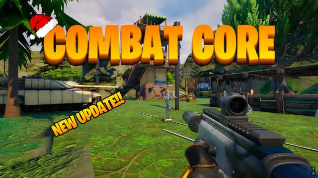 (FIRST PERSON) Combat Core đŻ