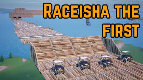 Raceisha the first