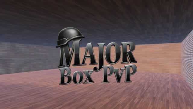 Major Box PvP