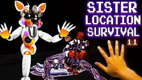SISTER LOCATION SURVIVAL [FNAF]