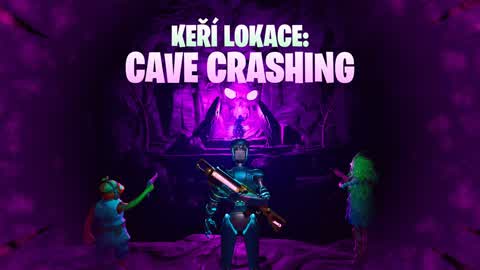 LIVE EVENT - KEŘÍ LOKACE: CAVE CRASHING