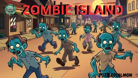 ZOMBIE ISLAND