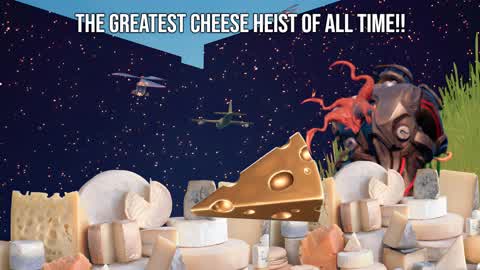 The Greatest Cheese Heist of All Time