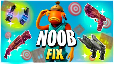 NOOB FIX TRAINING 🎯