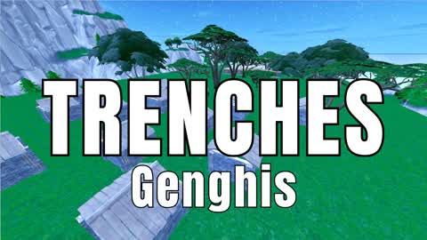 Trenches (Genghis)