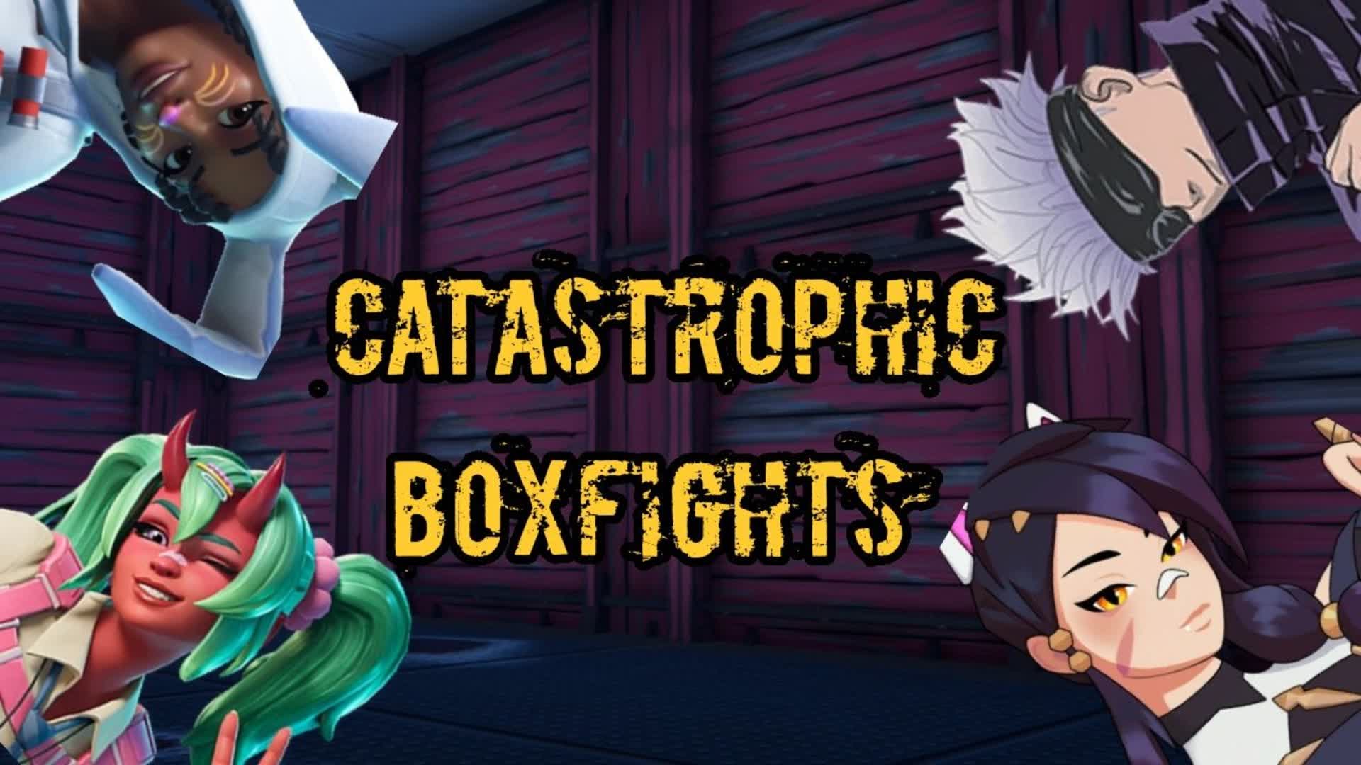 カタストロフィック ボックスファイト