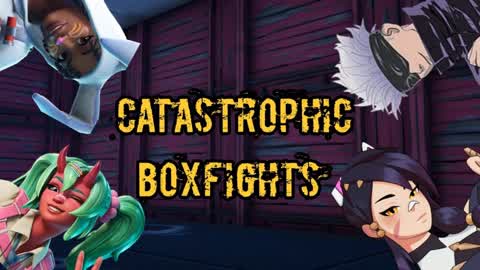 Catastrophic Boxfights