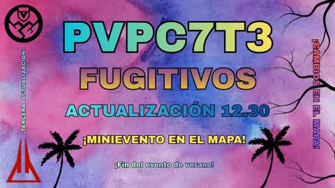 PVP C7T3 FUGITIVOS