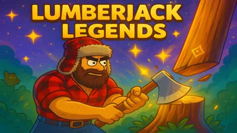 🌳 LUMBERJACK LEGENDS