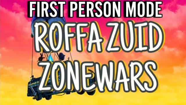 FIRST PERSON ROFFA ZUID ZONEWARS DUTCH