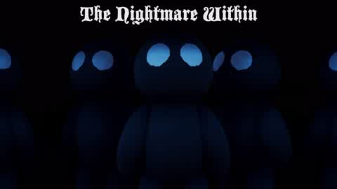 The Nightmare Within