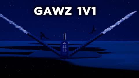 Gawz 1v1(200 Pump)