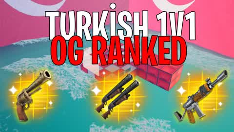 RANKED TURKİSH 1V1 MAP OG DOUBLE PUMP