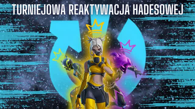 Turniejowa Reaktywacja Hadesowej