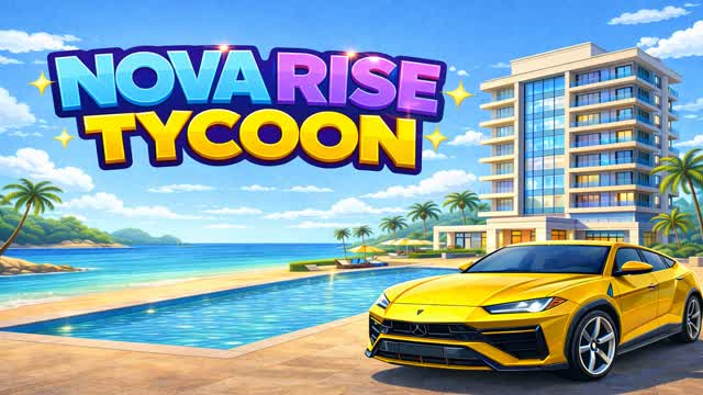 NOVA RISE TYCOON 🚀