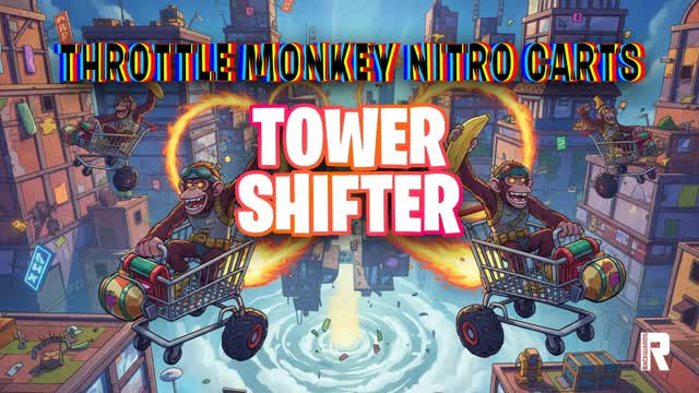 Throttle Monkey Nitro Carts: Tower Shift