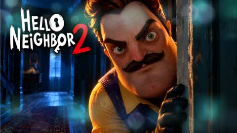 HELLO NEIGHBOR 2 FKSFEW [HORROR]